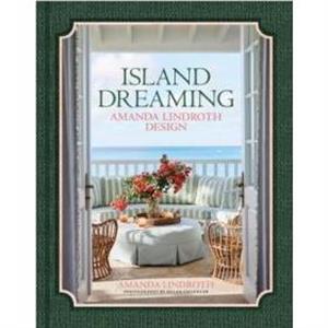 Island Dreaming by Amanda Lindroth