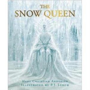 The Snow Queen by Hans Christian Andersen