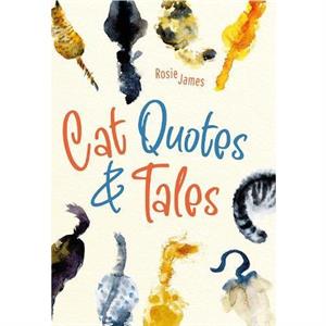 Cat Quotes  Tales by Rosie James