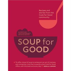 Soup for Good by Cook for Good