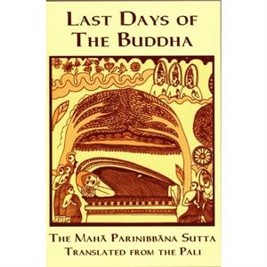 Last Days of the Buddha by Story