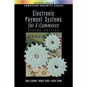 Electronic Payment Systems for Ecommerce by Hitesh Tewari