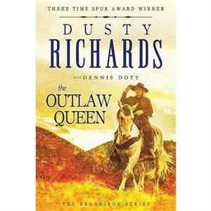 Outlaw Queen by Dusty Richards