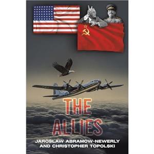 The Allies by Christopher Topolski