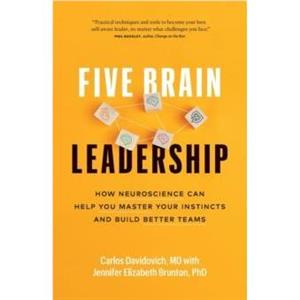 Five Brain Leadership by Jennifer Brunton