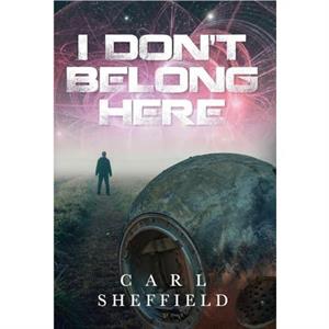 I Dont Belong Here by Carl Sheffield