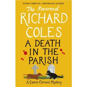 A Death in the Parish by Richard Coles