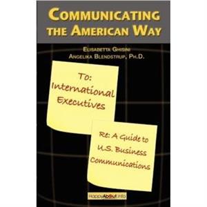 Communicating the American Way by Elisabetta Ghisini