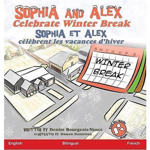 Sophia and Alex Celebrate Winter Break by Denise BourgeoisVance