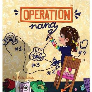 Operation Nana by Kelle Lima