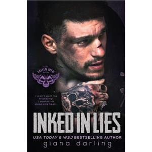 Inked in Lies by Giana Darling