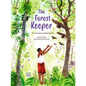 The Forest Keeper by Ishita Jain