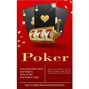 Poker by Michael Becker