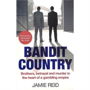 Bandit Country by Jamie Reid