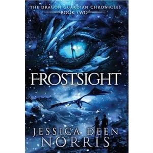 Frostsight by Jessica Deen Norris