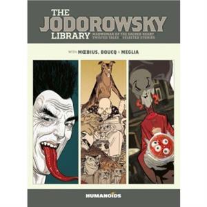 The Jodorowsky Library Book Six by Alejandro Jodorowsky