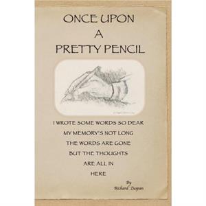 Once Upon A Pretty Pencil by Ginger Lovellette