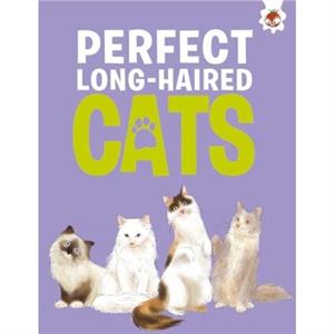 Perfect LongHaired Cats by Eliza Jeffrey