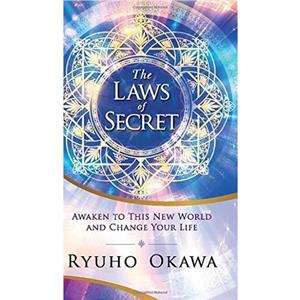 The Laws of Secret by Ryuho Okawa