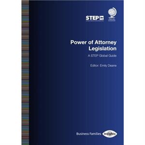 Power of Attorney Legislation by Emily Deane