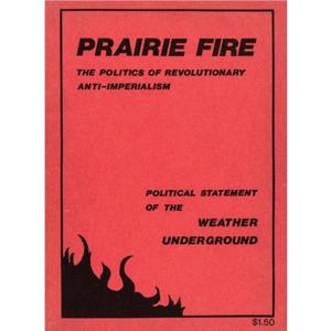 Prairie Fire by Weather Underground