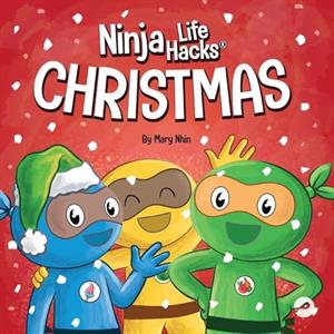 Ninja Life Hacks Christmas by Mary Nhin