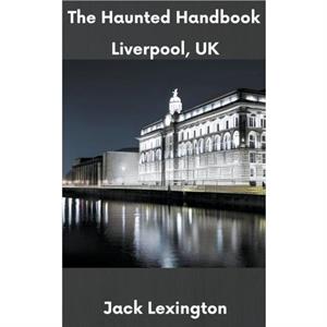 The Haunted Handbook by Jack Lexington