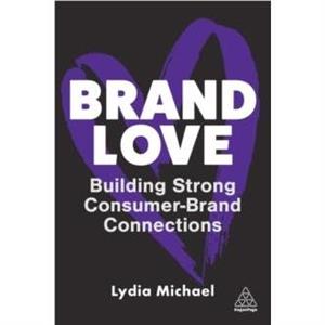 Brand Love by Lydia President Michael