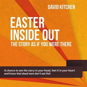 Easter Inside Out by David Kitchen