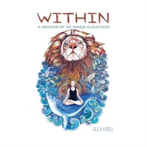 Within by Alex Kroll