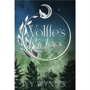 Wolffes Ridge by Ivy Wynter