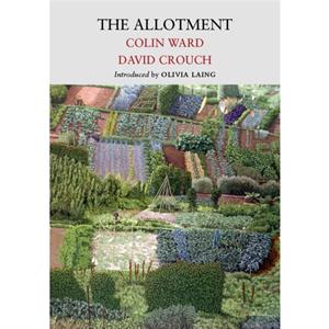 The Allotment by David Crouch