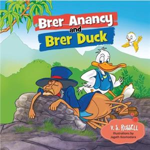 Brer Anancy and Brer Duck by V S Russell