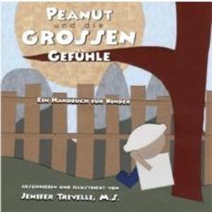 Peanut und die Grossen Gefuhle by Jenifer Trivelli