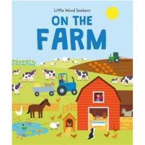 Little Word Seekers On The Farm by Olivia Watson