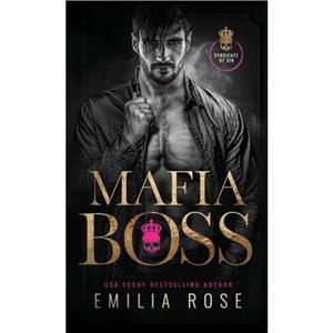 Mafia Boss by Emilia Rose