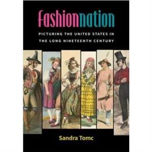 Fashion Nation by Sandra Tomc