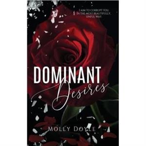 Dominant Desires by Molly Doyle