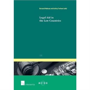 Legal Aid in the Low Countries by Ashley Terlouw Bernard Hubeau