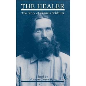 The Healer by Francis Schlatter