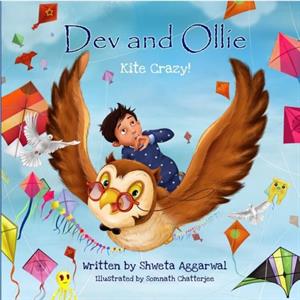 Dev and Ollie by Shweta Aggarwal