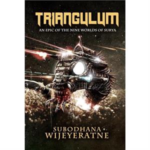 Triangulum by Subodhana Wijeyeratne