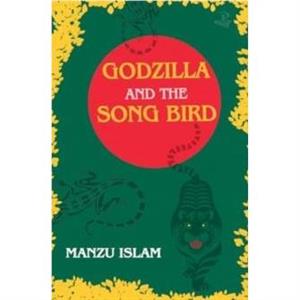 Godzilla and the Song Bird by Manzu Islam