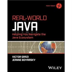 RealWorld Java by Victor Grazi