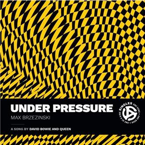 Under Pressure by Max Brzezinski