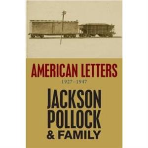 American Letters by Jackson Pollock