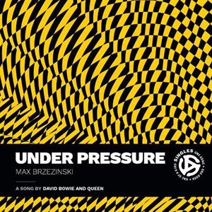 Under Pressure by Max Brzezinski