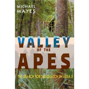 Valley of the Apes by Michael Mayes