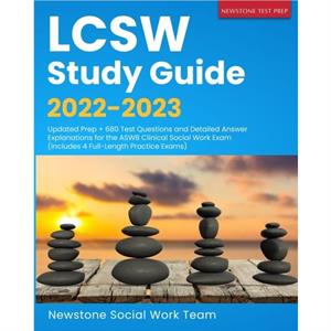 LCSW Study Guide 20222023 by Newstone Social Work Team