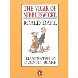 The Vicar of Nibbleswicke by Roald Dahl